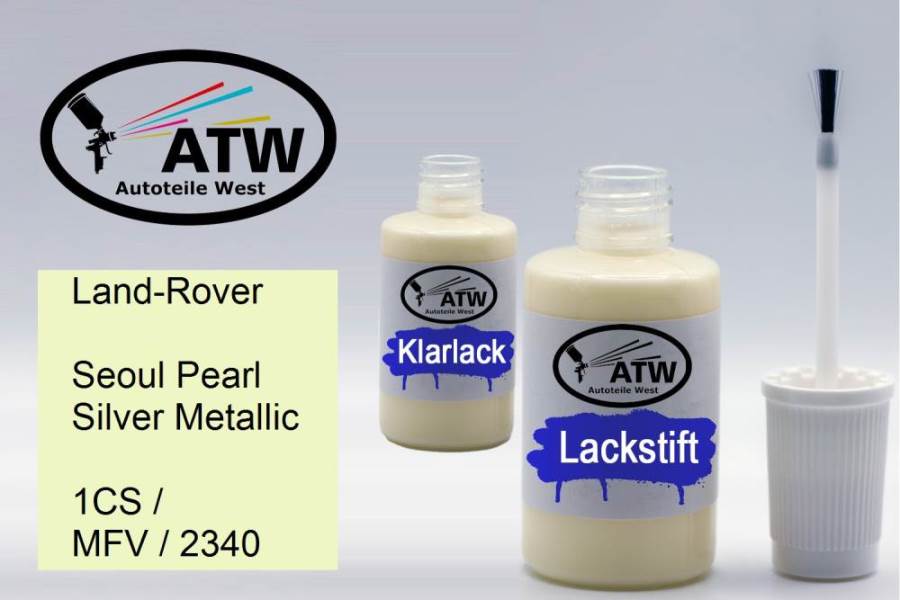 Land-Rover, Seoul Pearl Silver Metallic, 1CS / MFV / 2340: 20ml Lackstift + 20ml Klarlack - Set, von ATW Autoteile West.